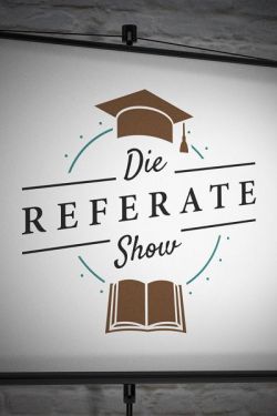Die Referate Show